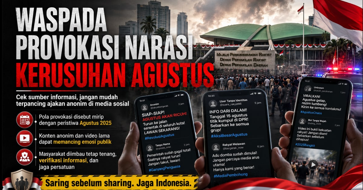 Isu Kerusuhan Agustus Beredar di Media Sosial Masyarakat Diminta Periksa Fakta